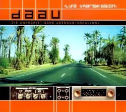 Life Transmission by DAAU