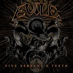 Five Serpent's Teeth by Evile