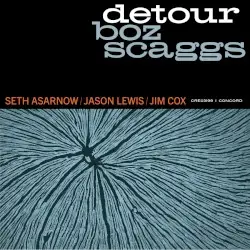 Detour by Boz Scaggs