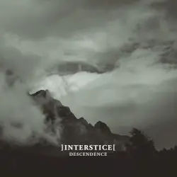 Descendence by ] interstice [