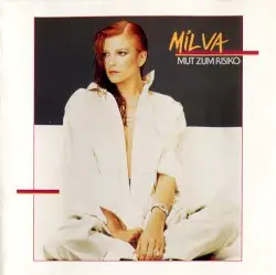 Mut zum Risiko by Milva
