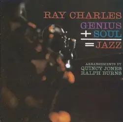 Genius + Soul = Jazz by Ray Charles