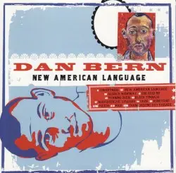 New American Language by Dan Bern