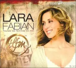 Toutes les femmes en moi by Lara Fabian