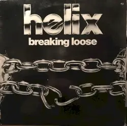 Breaking Loose by Helix