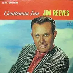 Gentleman Jim by Jim Reeves