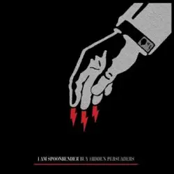 Buy Hidden Persuaders by I Am Spoonbender