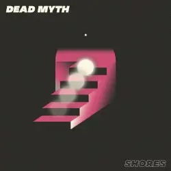 Shores by Dead Myth