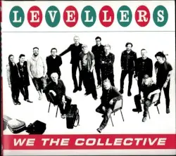 We the Collective by Levellers