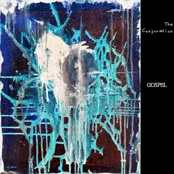 Gospel by The Conjuration