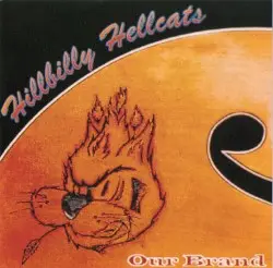Our Brand by Hillbilly Hellcats