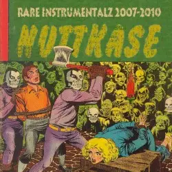 Rare Instrumentals 2007-2010 by Nuttkase