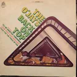 Back On Top by The O’Jays