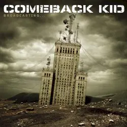 Broadcasting… by Comeback Kid