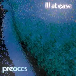 Ill at Ease by Preoccupations