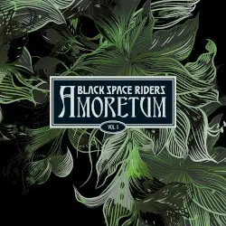 Amoretum Vol. 1 by Black Space Riders