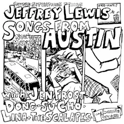 Songs From Austin by Jeffrey Lewis
