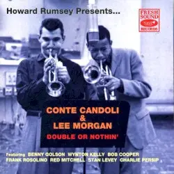 Double or Nothin' by Charlie Persip's Jazz Statesmen featuring Lee Morgan, Benny Golson and Wynton Kelly