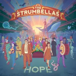 Hope by The Strumbellas