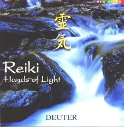 Reiki: Hands of Light by Deuter
