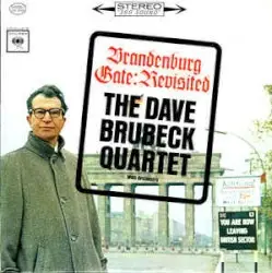 Brandenburg Gate: Revisited by The Dave Brubeck Quartet