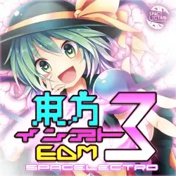 東方インストEDM3 by Spacelectro