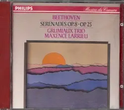 Serenades Op. 8 • Op. 25 by Beethoven; Grumiaux Trio, Maxence Larrieu