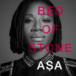 Bed of Stone by Aṣa