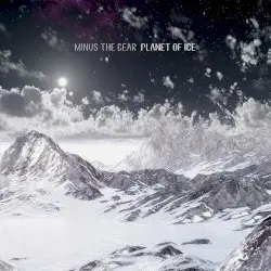 Planet of Ice by Minus the Bear