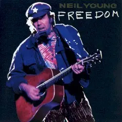 Freedom by Neil Young
