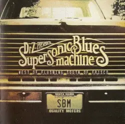 West of Flushing, South of Frisco by Supersonic Blues Machine