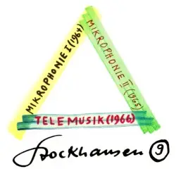 Stockhausen Edition, no. 9: Mikrophonie I / Mikrophonie II / Telemusik by Karlheinz Stockhausen