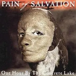 One Hour by the Concrete Lake by Pain of Salvation