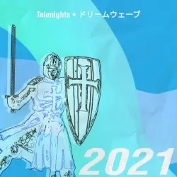 ドリームウェーブ by Telenights