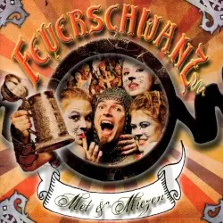 Met & Miezen by Feuerschwanz