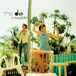 A Mouthful by The Dø