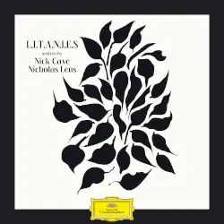 L.I.T.A.N.I.E.S by Nicholas Lens & Nick Cave