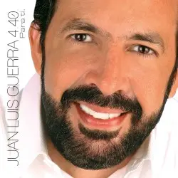 Para ti by Juan Luis Guerra 4.40