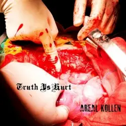 Truth Is Hurt by DJ Areal Kollen