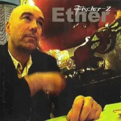 Ether by Fischer‐Z