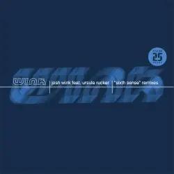 Sixth Sense (Remixes) by Wink