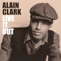 Live It Out by Alain Clark