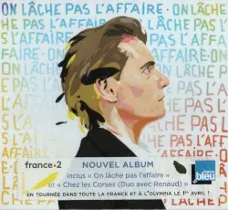 On lâche pas l’affaire by Bénabar