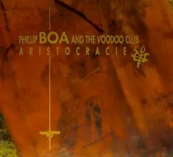 Aristocracie by Phillip Boa and the Voodooclub