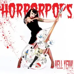 Hell Yeah! by HorrorPops