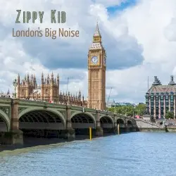 London's Big Noise by Zippy Kid