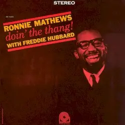 Doin’ the Thang! by Ronnie Mathews with Freddie Hubbard