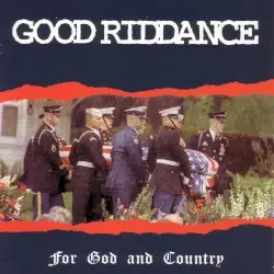 For God and Country by Good Riddance