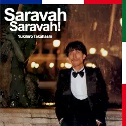 Saravah Saravah! by Yukihiro Takahashi