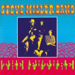 Children of the Future by Steve Miller Band